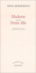 Madame suivi de Petite fille (French Edition)