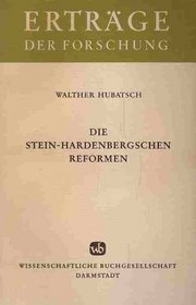 Die Stein-Hardenbergschen Reformen (Ertrage der Forschung ; Bd. 65) (German Edition)