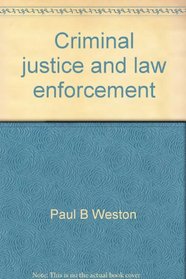 Criminal justice and law enforcement: cases