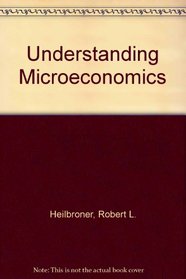 Understanding Microeconomics