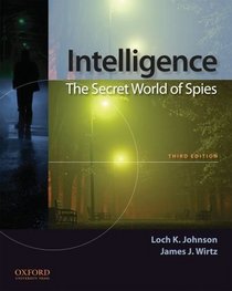 Intelligence: The Secret World of Spies: An Anthology