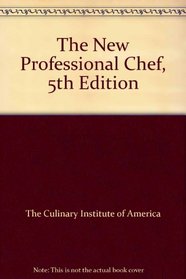 The New Professional Chef, 5th Edition
