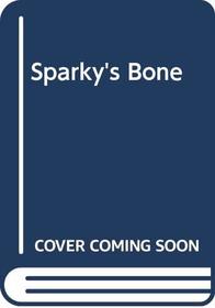 Sparky's Bone