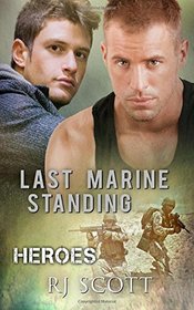 Last Marine Standing (Heroes, Bk 2)