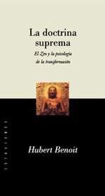 La Doctrina Suprema: El Zen y la Psicologia de la Transformacion (Estaciones)