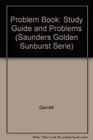 Problem Book: Biochemistry (Saunders Golden Sunburst Serie)