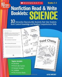 Nonfiction Read & Write Booklets: Science: 10 Interactive Reproducible Booklets That Help Students Build Content Knowledge and Reading Comprehension Skills