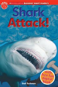 Scholastic Discover More Reader Level 2: Shark Attack!