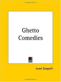 Ghetto Comedies