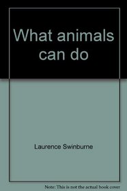 What animals can do: Cloze stories of science