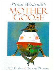 Brian Wildsmith's Mother Goose
