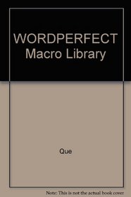 WORDPERFECT Macro Library