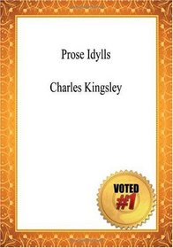 Prose Idylls - Charles Kingsley