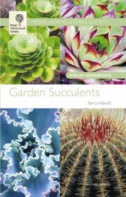 Garden Succulents (Wisley Handbooks)