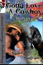 Gotta Love A Cowboy: Want Ads