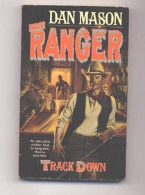 Track Down (Ranger No. 5)