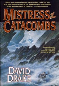 Mistress of the Catacombs (Lord of the Isles, Book 4)