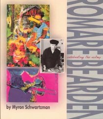 Romare Bearden: Celebrating the Victory (Single Title: Biography: Arts, Music and Literature)