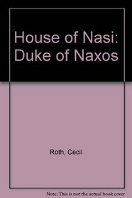 House of Nasi: Duke of Naxos