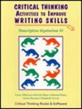 Critical Thinking Activities to Improve Writing Skills: Descriptive Mysteries A 1 (Workbook)