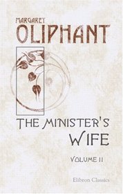 The Minister's Wife: Volume 2