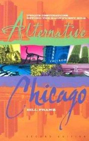 Alternative Chicago: Unique Destinations Beyond the Magnificent Mile