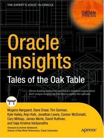 Oracle Insights: Tales of the Oak Table