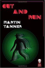 Cut and Run: By Rupert Penny, writing as Martin Tanner