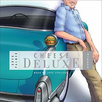 Cheese Deluxe: A Memoir