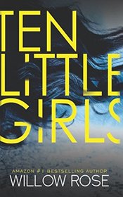 Ten Little Girls (Rebekka Franck)
