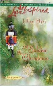 A Soldier for Christmas (McKaslin Clan,Bk 10) (Love Inspired, No 367)