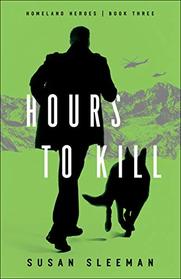 Hours to Kill (Homeland Heroes)