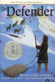 The Defender (The Newbery Honor Roll)