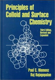 Principles of Colloid and Surface Chemistry (Undergraduate Chemistry Series)