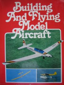 Building  Flying Model Aircraft