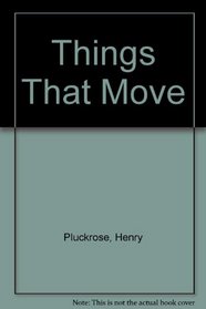 Things That Move