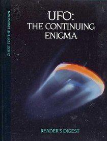 UFO: The Continuing Enigma (Quest for the Unknown)