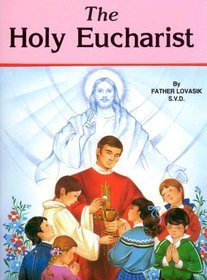 The Holy Eucharist