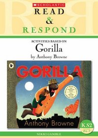 Gorilla (Read & Respond)