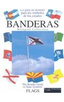 Banderas/Flags: LA Guia De Rourke Para Los Simbolos De Los Estados/the Rourke Guide to State Symbols (Rourke Guide to State Symbols (Spanish/English)) (Spanish Edition)