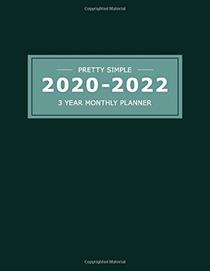 2020~2022  3 YEAR MONTHLY PLANNER: 36 Months Yearly Planner & Monthly Calendar View |Very Simple Design Planner Schedule | Organizer | Great Useful ... Size (Simple Design Planners 2020-2022)