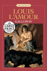 Galloway (Sacketts, Bk 14) (Large Print)
