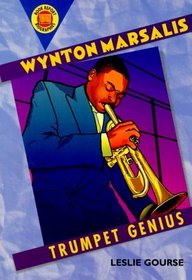 Wynton Marsalis: Trumpet Genius (Book Report Biographies)