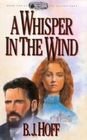 A Whisper in the Wind (Dalton, Bk 2)