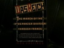 Das Reich: The March of the 2nd SS Panzer Division Through France