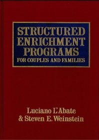 Structured Enrichment Programs for Couples and Families
