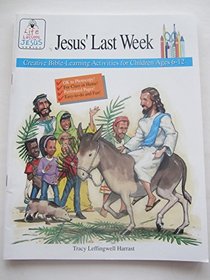 Jesus' Last Week