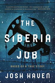 The Siberia Job