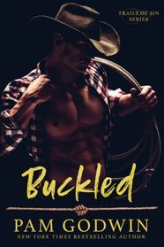 Buckled (Trails of Sin) (Volume 2)