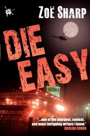 Die Easy: Charlie Fox Book Ten (Charlie Fox Crime Thrillers)